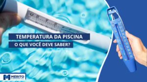 Temperatura da Piscina no inverno: Qual a temperatural ideal?