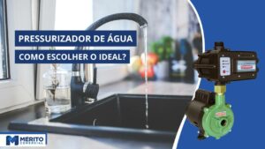 Como escolher um Pressurizador de Água Residencial