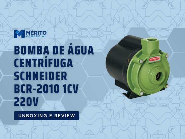 Conheça a Bomba de Água Centrífuga Schneider BCR-2010 1Cv 220v Monofásica – Vídeo Completo Unboxing e Review