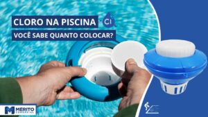 Homem colocando cloro no dosador de cloro da piscina.
