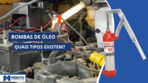 Quais são os tipos de bomba de óleo