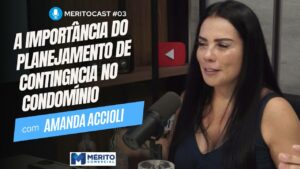 A importância do planejamento de contingência no condomínio.