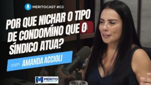 Por que sindico profissional deve nichar os condomínios que trabalha?