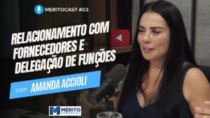 Relacionamento com fornecedores e delegação funções