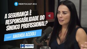 A segurança do condomínio é responsabilidade do síndico?