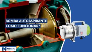 Bomba autoaspirante funcionamento.