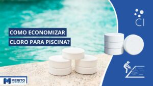 Como economizar os custos com cloro na piscina?