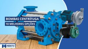 Melhores Bombas Centrífugas