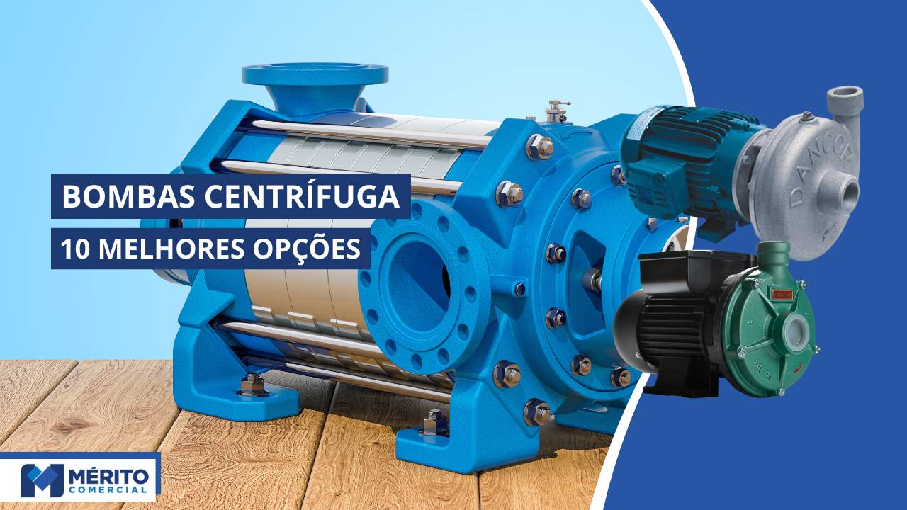 Melhores Bombas Centrífugas