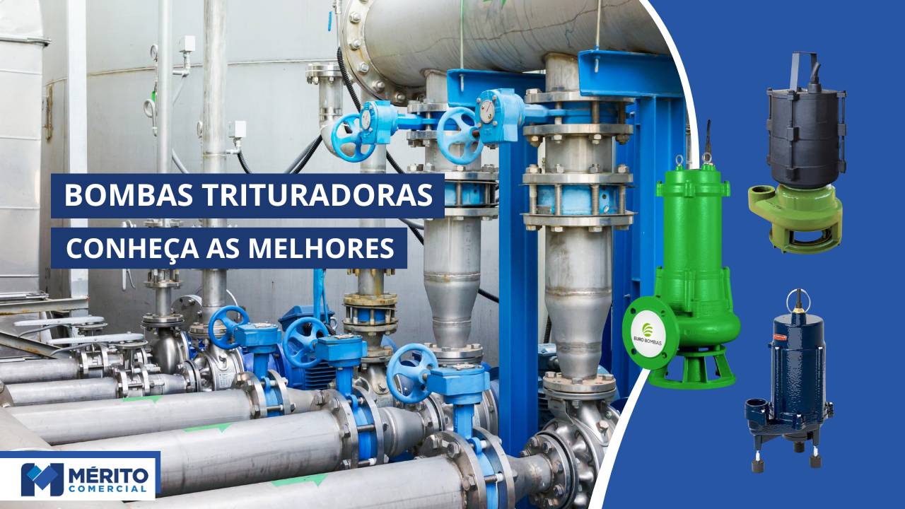 Melhores Bombas Trituradoras das melhores marcas!