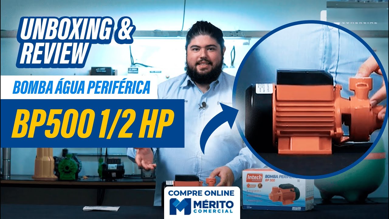 Bomba D’agua Periférica Intech Machine Bp500 0,5cv Monofasica 220v - Unboxing e Review.