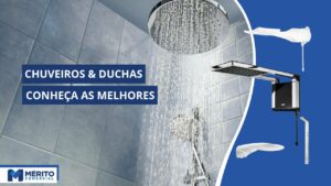 Melhores Chuveiros & Duchas para Casa.