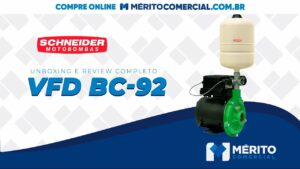 Conheça o Pressurizador de Água Schneider VFD Bc-92s 1c N 1cv 2 Polos Ip21 Monofásico 220V.